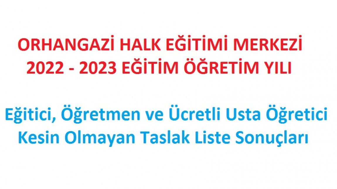 2022-2023 EĞİTİCİ, ÖĞRETMEN VE ÜCRETLİ USTA ÖĞRETİCİ SONUÇ LİSTELERİ