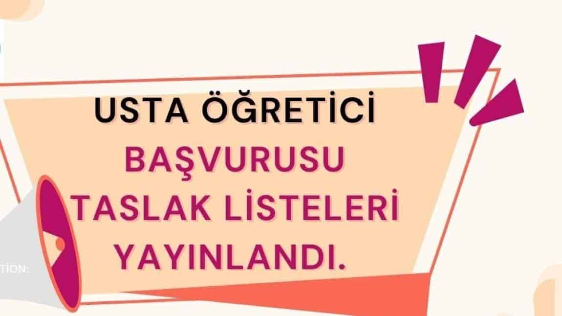 2024-2025 EĞİTİM ÖĞRETİM YILI USTA ÖĞRETİCİ PUAN LİSTESİ (TASLAK)