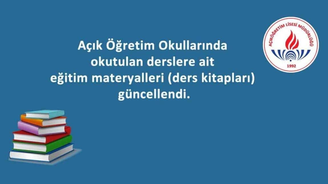 Açık Öğretim okullarında okultulan derslere ait eğitim materyalleri (Ders Kitapları) Güncellendi